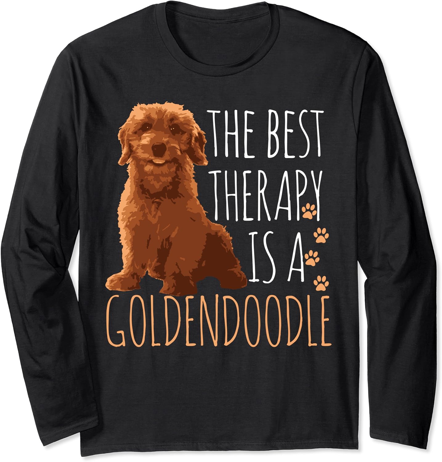 Goldendoodles Are The Best Therapy Doodle Mom Funny Gift